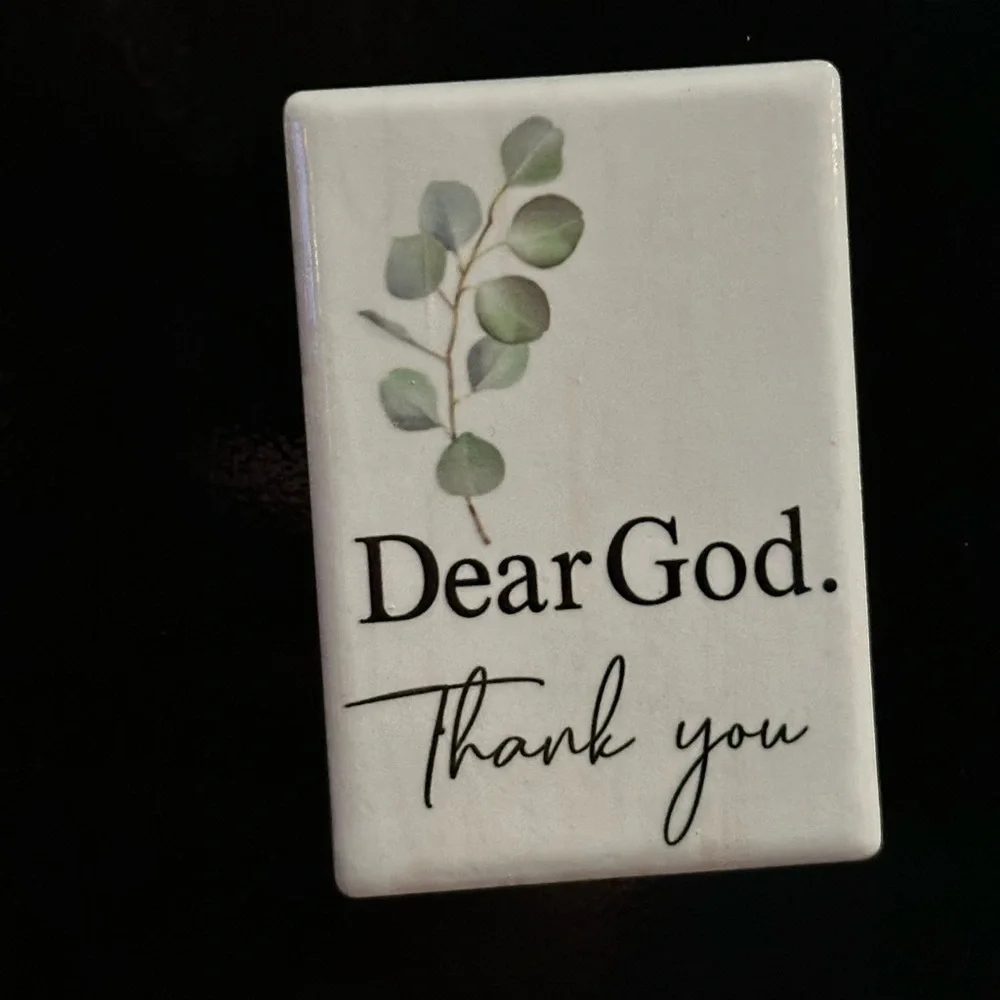 Set of 2 Inspirational Magnets Dear God, Thank You & What is Meant to Be… NWT